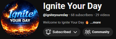 Ignite Your Day Christian YouTube Channel